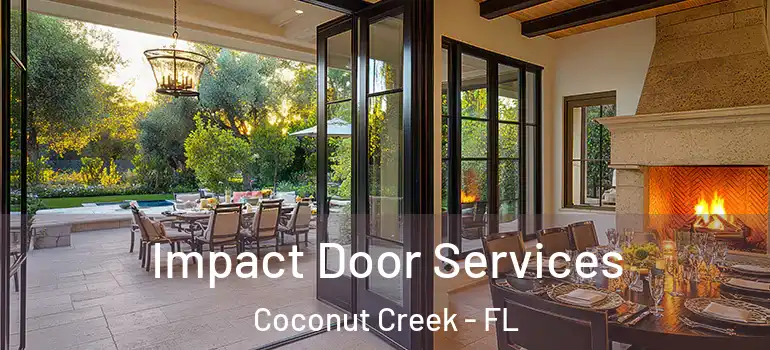  Impact Door Services Coconut Creek - FL